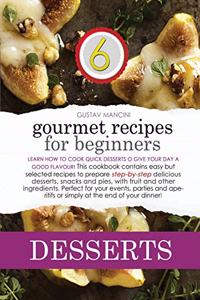 Gourmet Recipes for Beginners