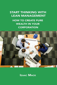 Start Thinking with Lean Management