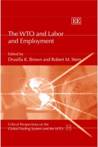 The WTO and Labor and Employment