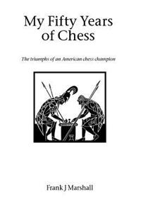 My Fifty Years of Chess