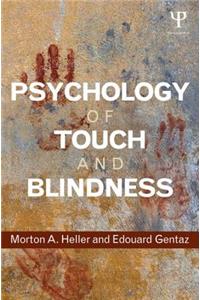 Psychology of Touch and Blindness