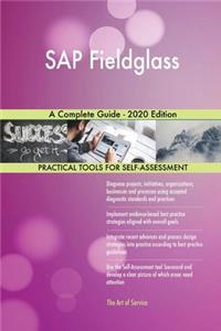 SAP Fieldglass A Complete Guide - 2020 Edition