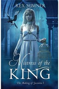 Mistress of the King