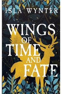 Wings of Time and Fate