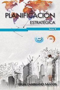 Planificacion Estrategica Tomo II