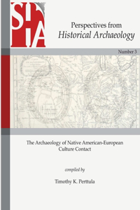 Archaeology of Native American-European Culture Contact