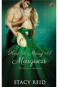 How to Marry a Marquess