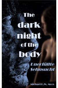 dark night of the body
