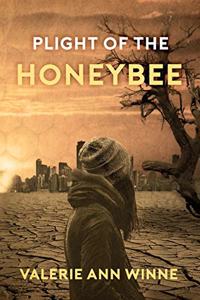 Plight of the Honeybee
