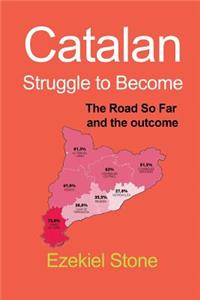 Catalan Struggle to Become