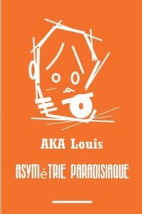 Asymetrie Paradisiaque