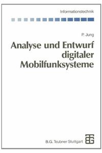 Analyse Und Entwurf Digitaler Mobilfunksysteme