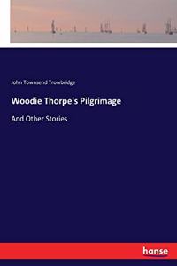Woodie Thorpe's Pilgrimage