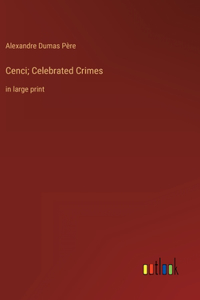 Cenci; Celebrated Crimes