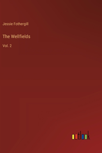 The Wellfields