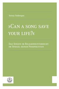 Can a Song Save Your Life?