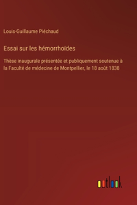 Essai sur les hémorrhoïdes