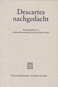 Descartes Nachgedacht