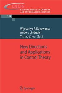 New Directions and Applications in Control Theory