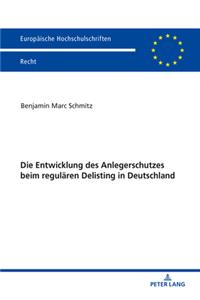 Entwicklung des Anlegerschutzes beim regulaeren Delisting in Deutschland