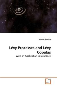 Lévy Processes and Lévy Copulas