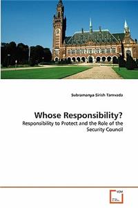 Whose Responsibility?