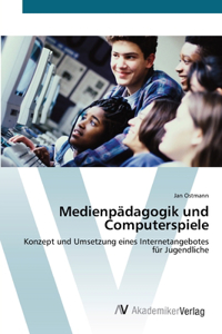 Medienpädagogik und Computerspiele