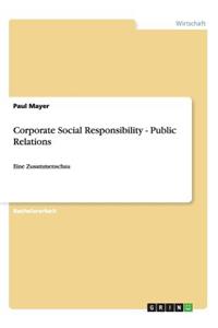 Corporate Social Responsibility - Public Relations