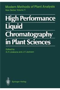 High Performance Liquid Chromatography in Plant Sciences