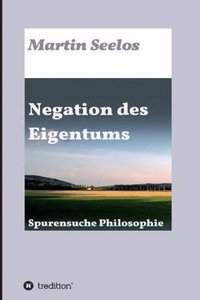 Negation Des Eigentums