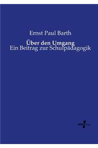 Über den Umgang