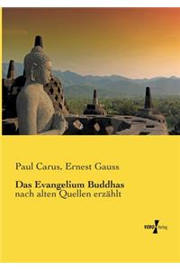 Das Evangelium Buddhas