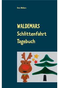 Waldemars Schlittenfahrt Tagebuch