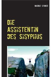 Die Assistentin des Sisyphus