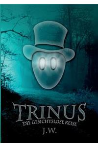 Trinus