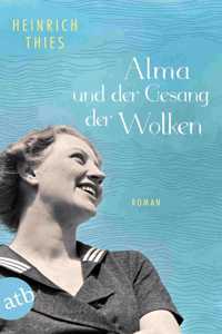Alma Und Der Gesang Der Wolken