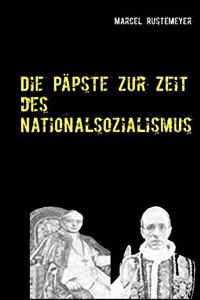 Die Päpste zur Zeit des Nationalsozialismus