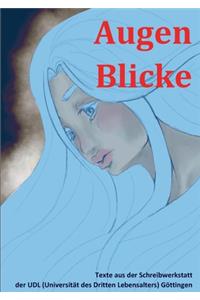 Augen Blicke