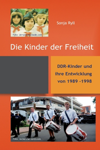 Die Kinder der Freiheit