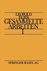 Leopold Fejer Gesammelte Arbeiten I