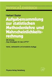 Aufgabensammlung Zur Statistischen Methodenlehre Und Wahrscheinlichkeitsrechnung