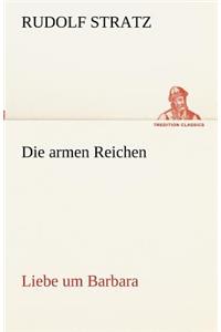 Die Armen Reichen