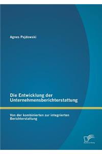 Die Entwicklung der Unternehmensberichterstattung
