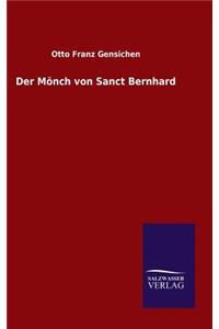 Mönch von Sanct Bernhard