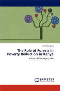 Role of Forests in Poverty Reduction in Kenya