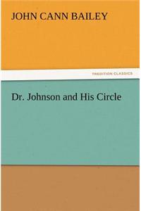 Dr. Johnson and His Circle