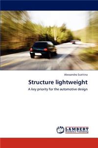 Structure lightweight
