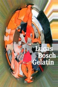 Sarah Lucas. Hieronymus Bosch. Gelatin