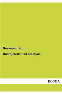 Dostojewski Und Marsyas