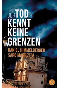 Der Tod kennt keine Grenzen (Krimi)